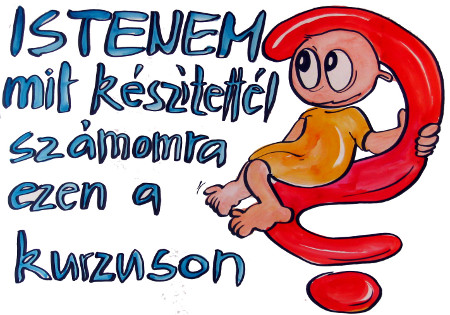 Mit készítettél Istenem nekem?